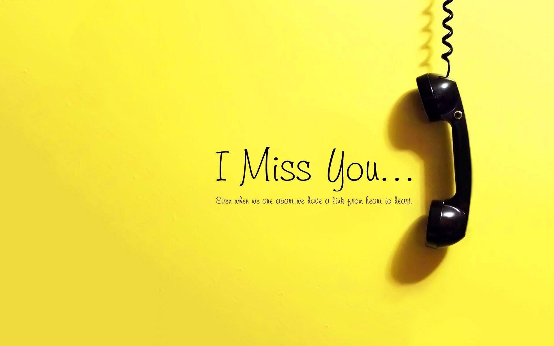 I Miss You Wallpapers Wallpaper Cave