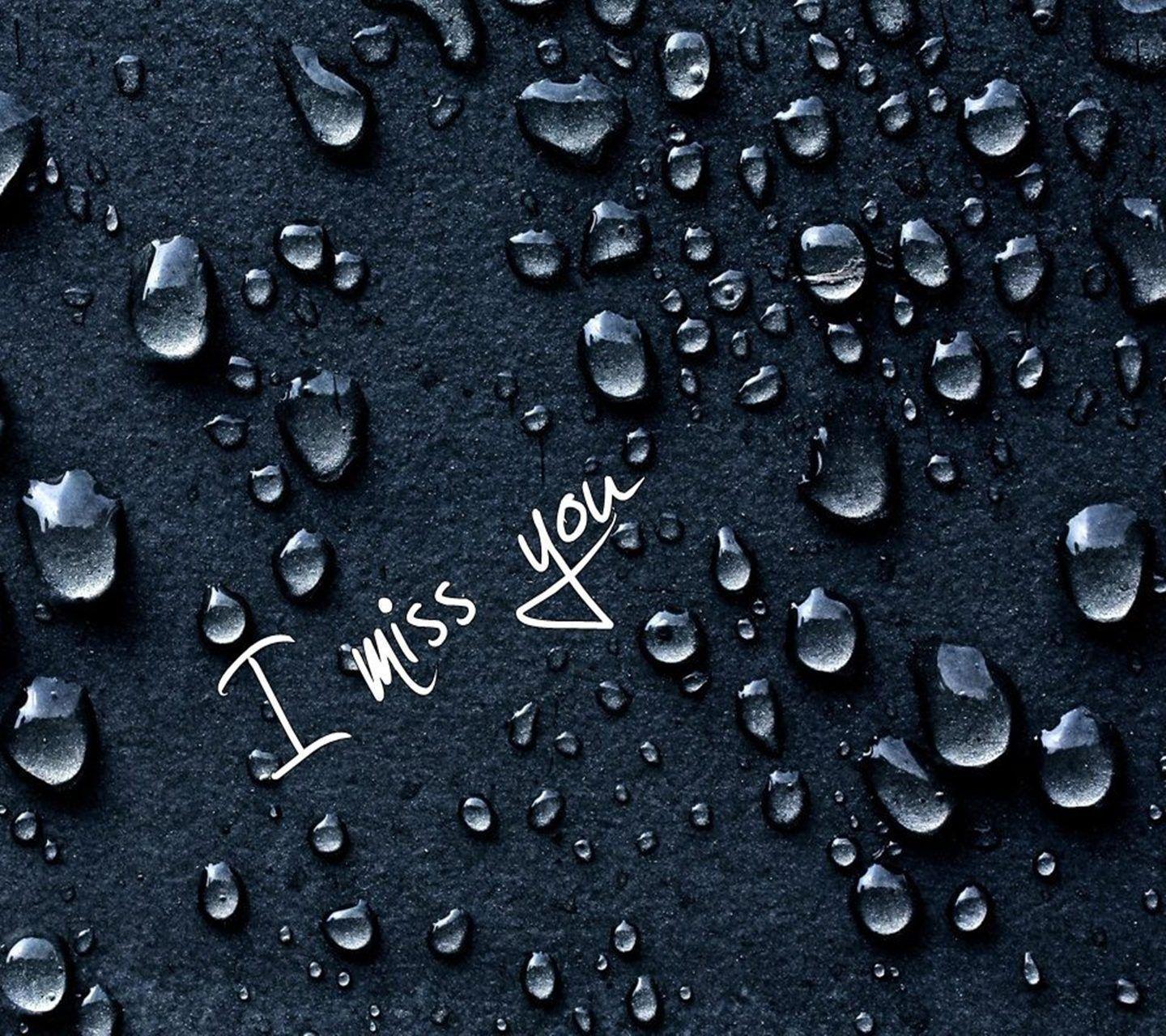 I Miss You Wallpapers Wallpaper Cave