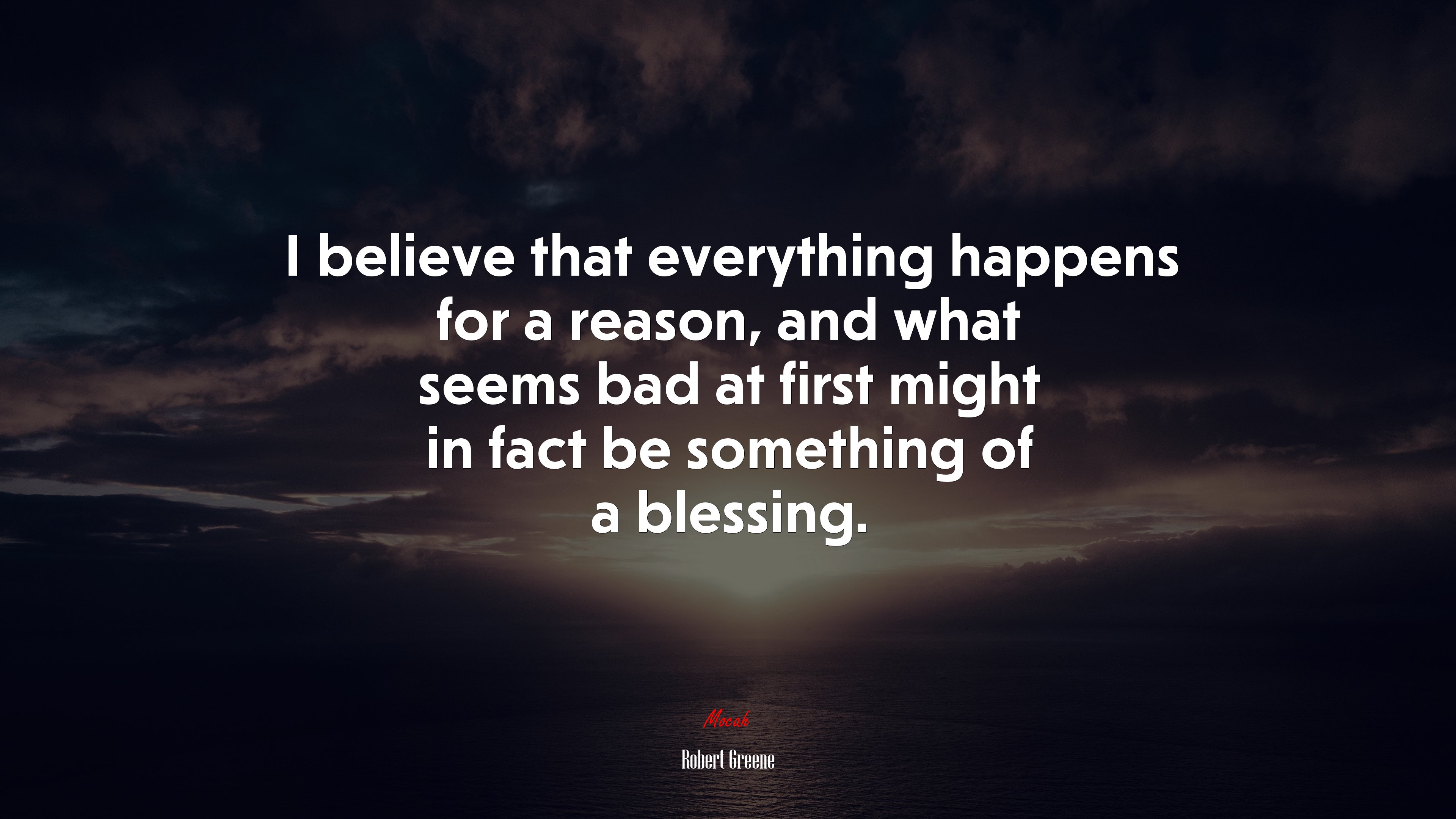 Everything Happens For A Reason Wallpapers Wallpaper Cave