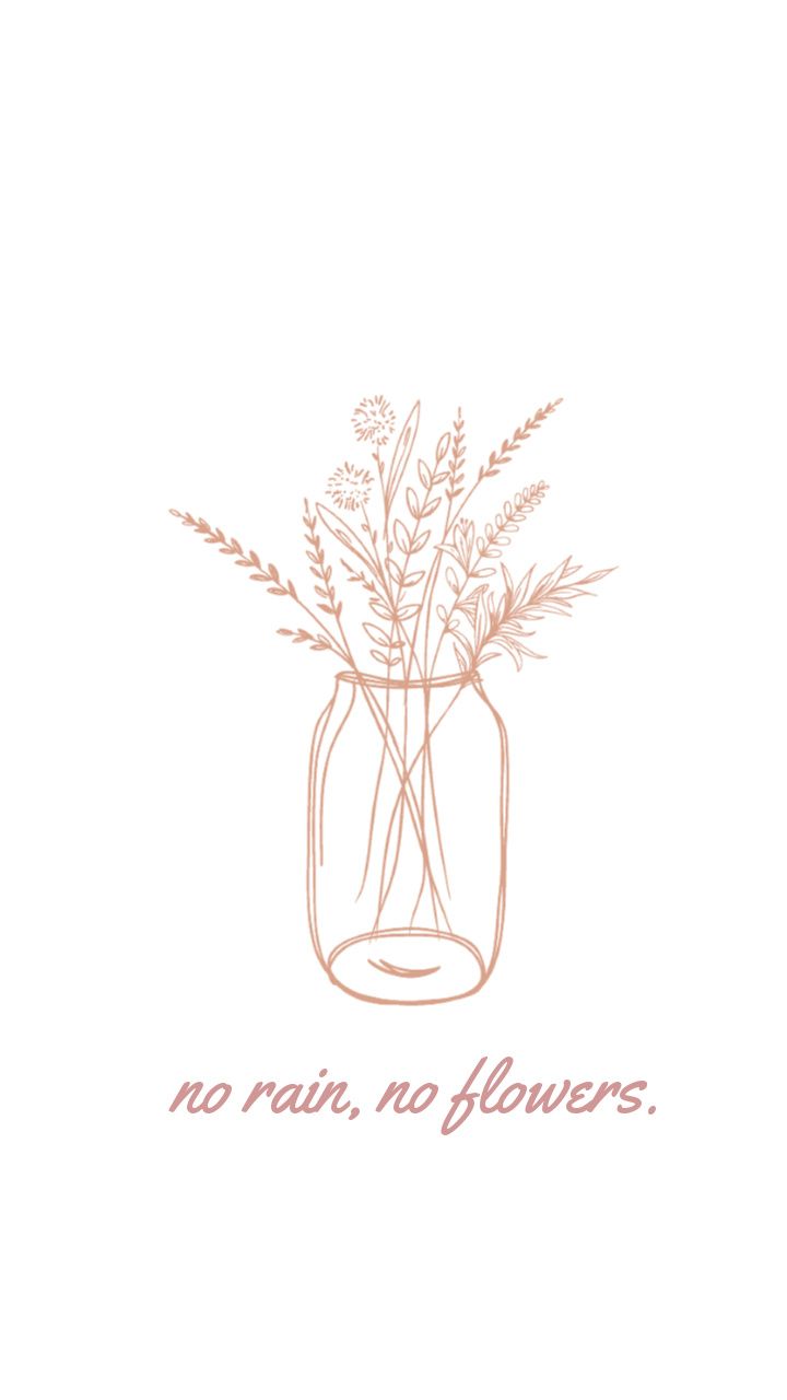 No Rain No Flowers Wallpapers Wallpaper Cave