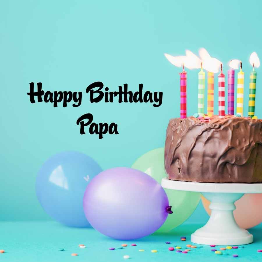 Happy Birthday Papa Wallpapers Wallpaper Cave