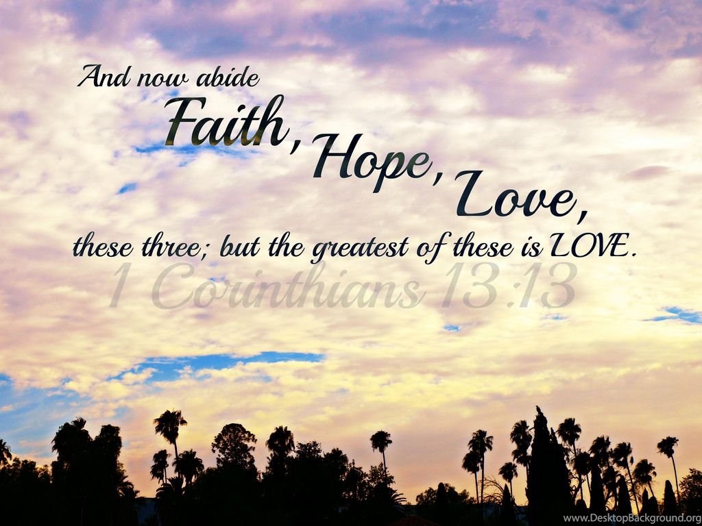 Faith Hope Love Wallpapers Wallpaper Cave