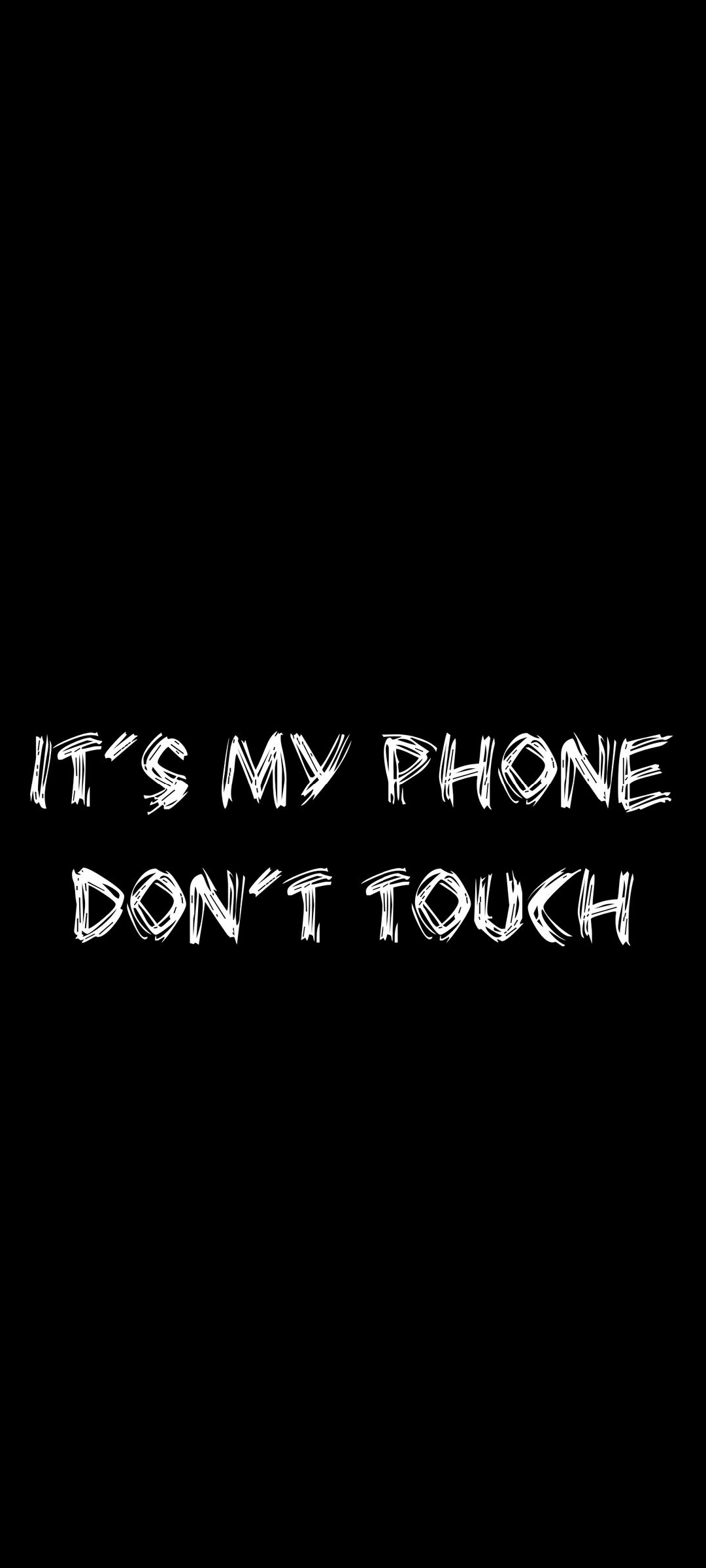 Don’t Touch Her Phone Wallpapers Wallpaper Cave