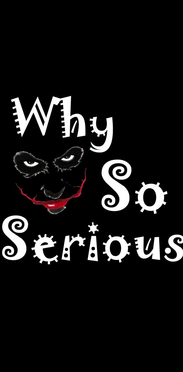 Why So Serious iPhone Wallpapers Wallpaper Cave