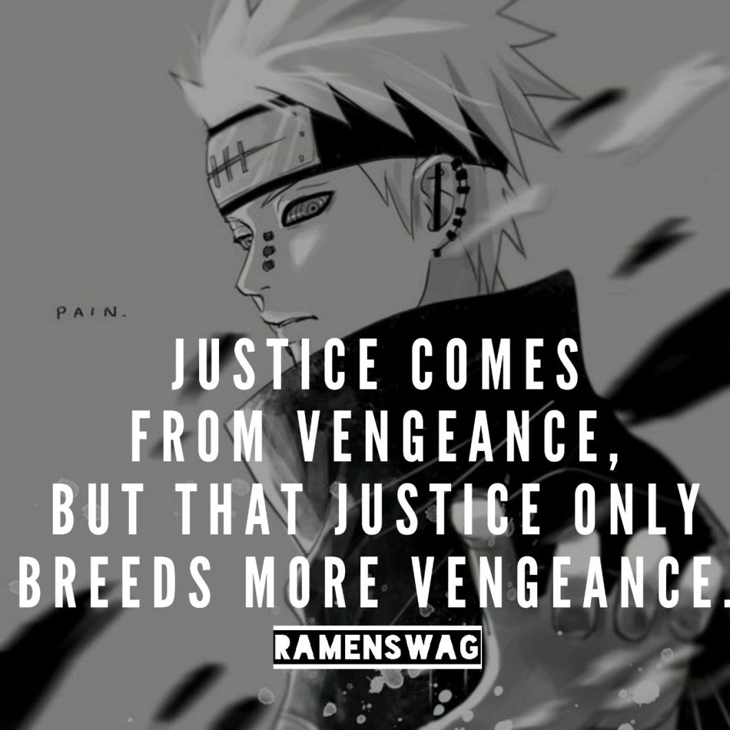 Naruto Pain Quotes Wallpapers Wallpaper Cave