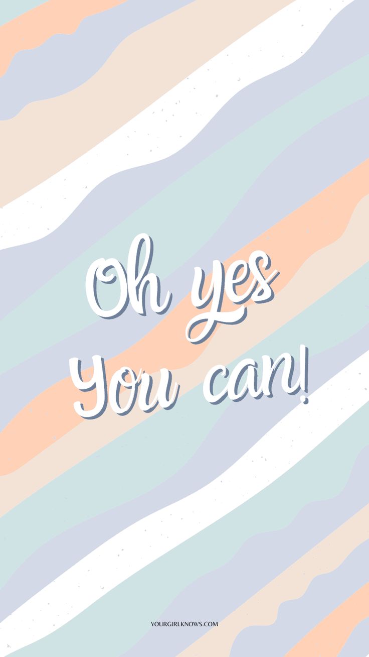 Yes You Can Wallpapers Wallpaper Cave