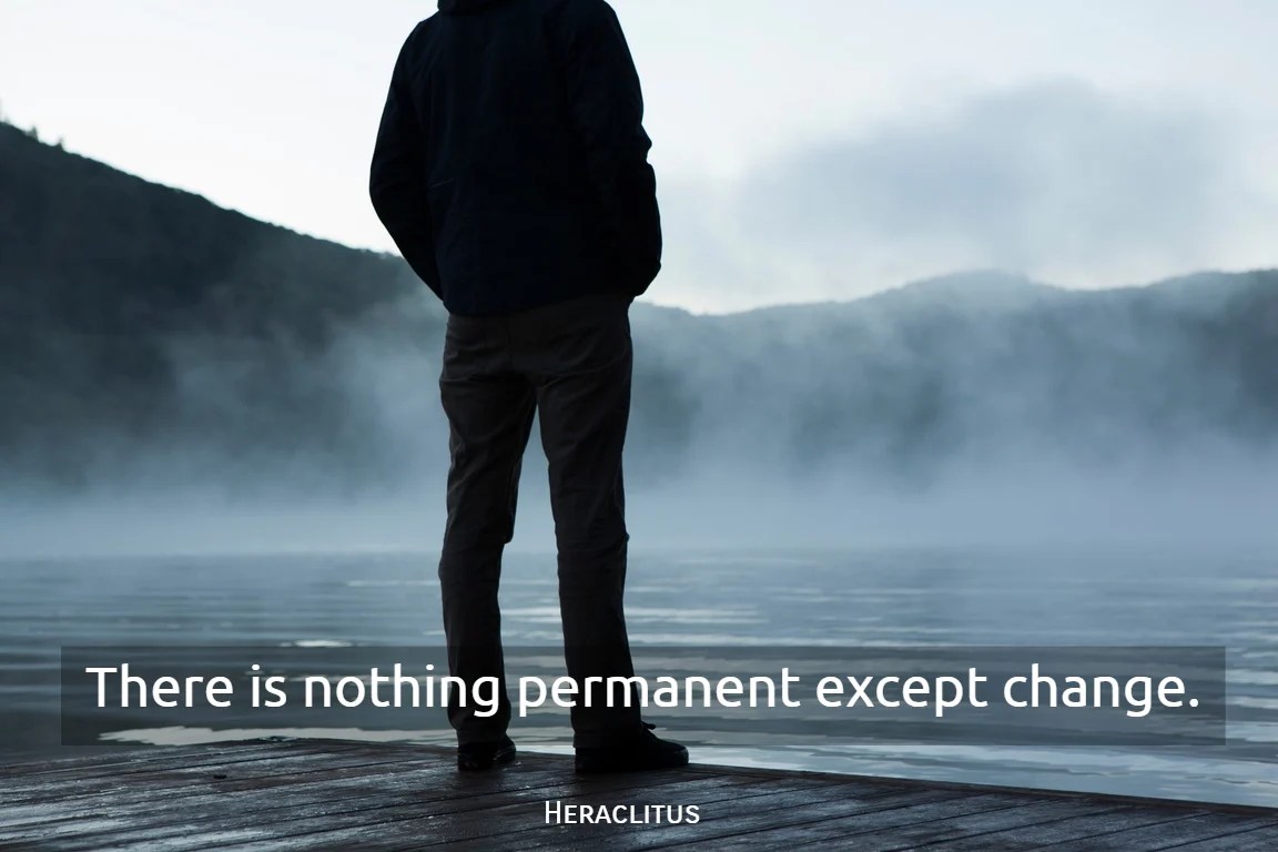 Nothing Is Permanent Wallpapers Wallpaper Cave