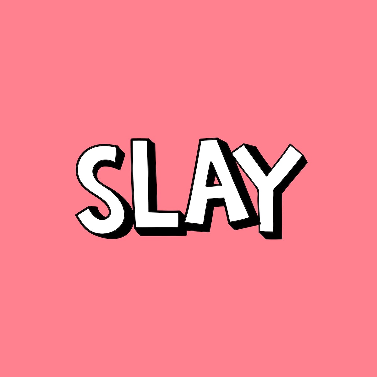 Slay All Day Wallpapers - Wallpaper Cave