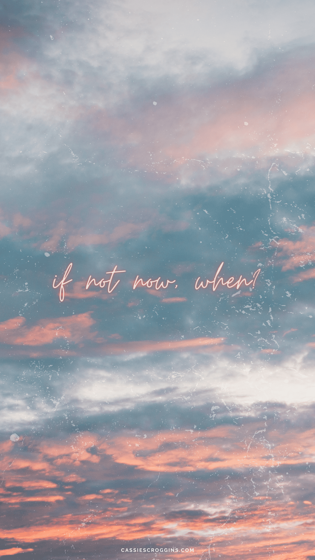 If Not Now Then When Wallpapers Wallpaper Cave