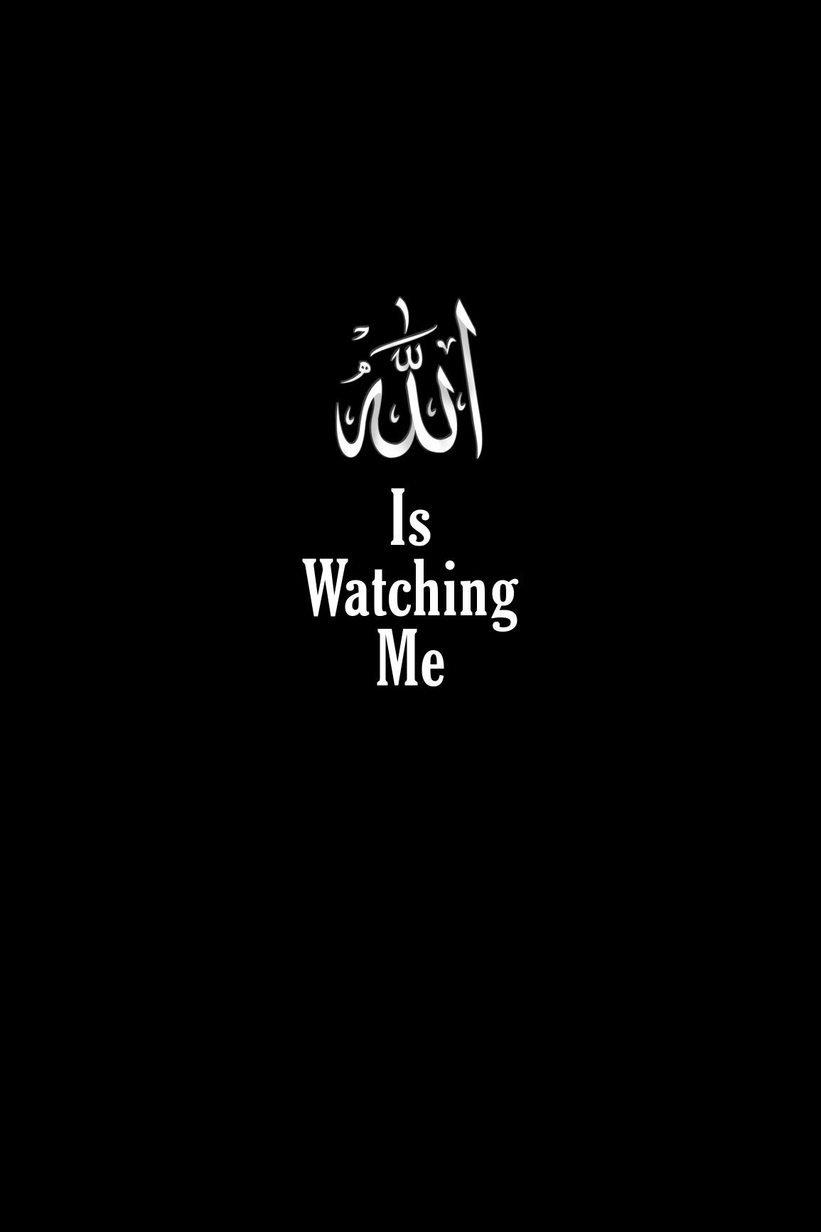 Allah Is Watching You Wallpapers Wallpaper Cave