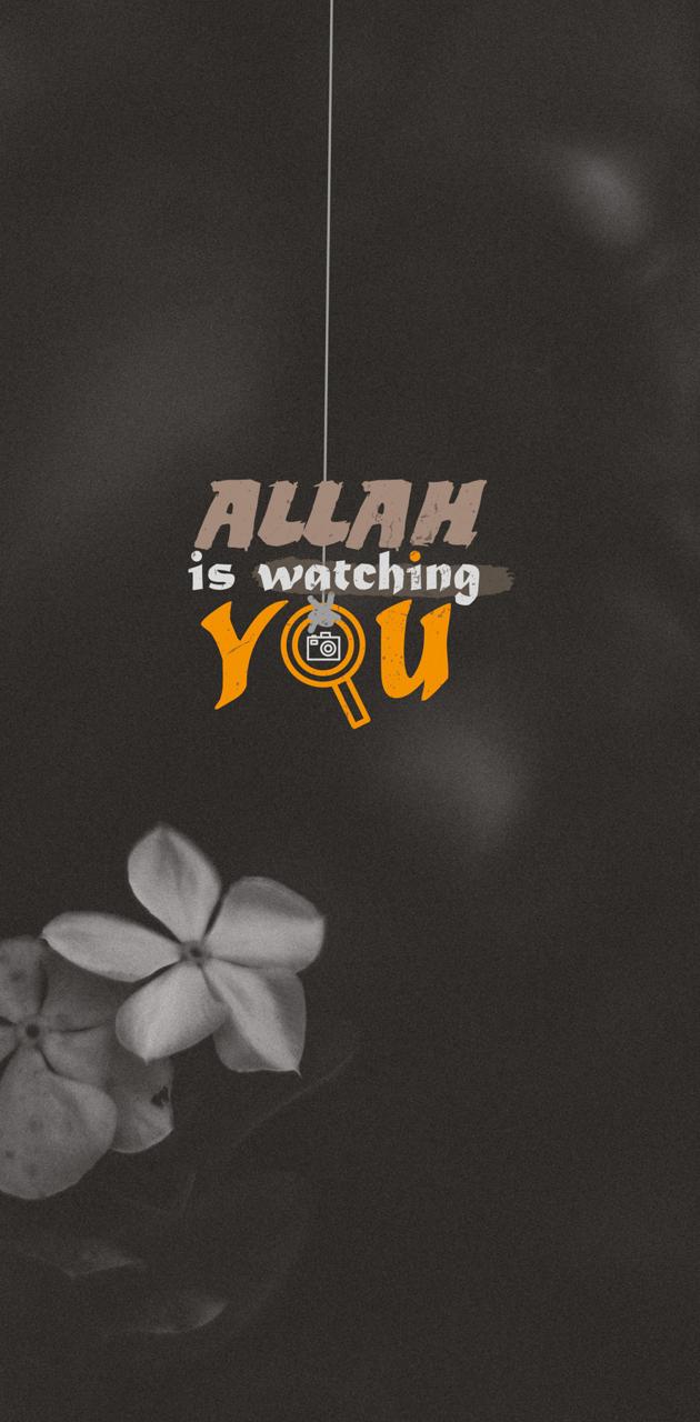 Allah Is Watching You Wallpapers Wallpaper Cave