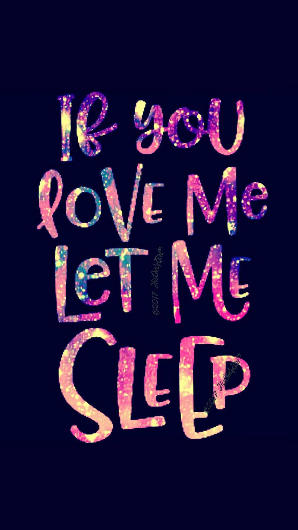 I Love Sleep Wallpapers Wallpaper Cave