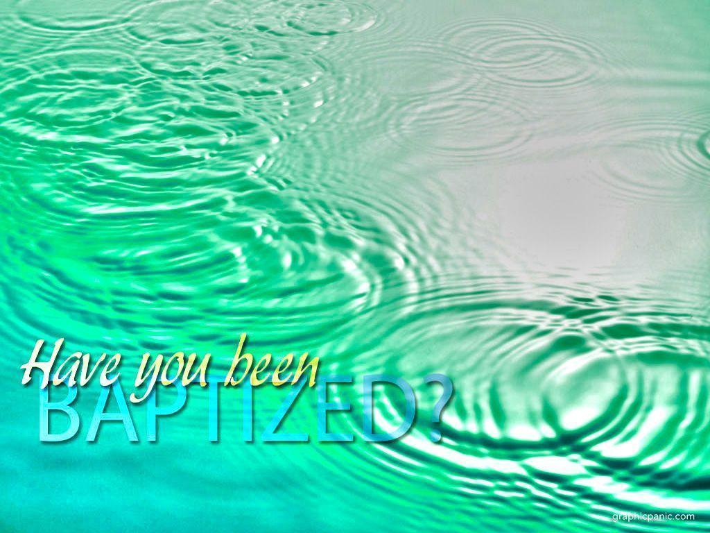 Baptism Wallpapers Wallpaper Cave
