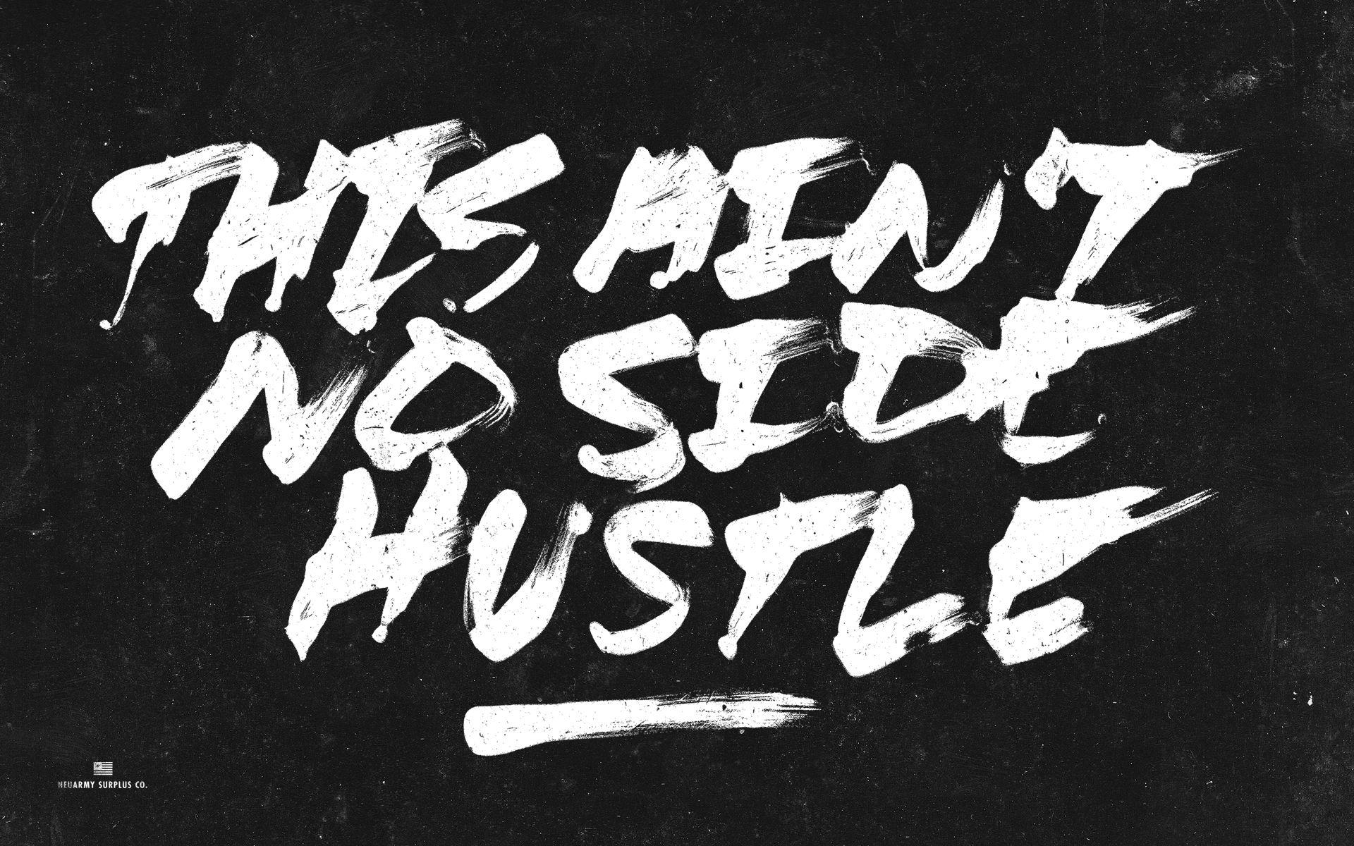 Hustle Wallpapers Wallpaper Cave