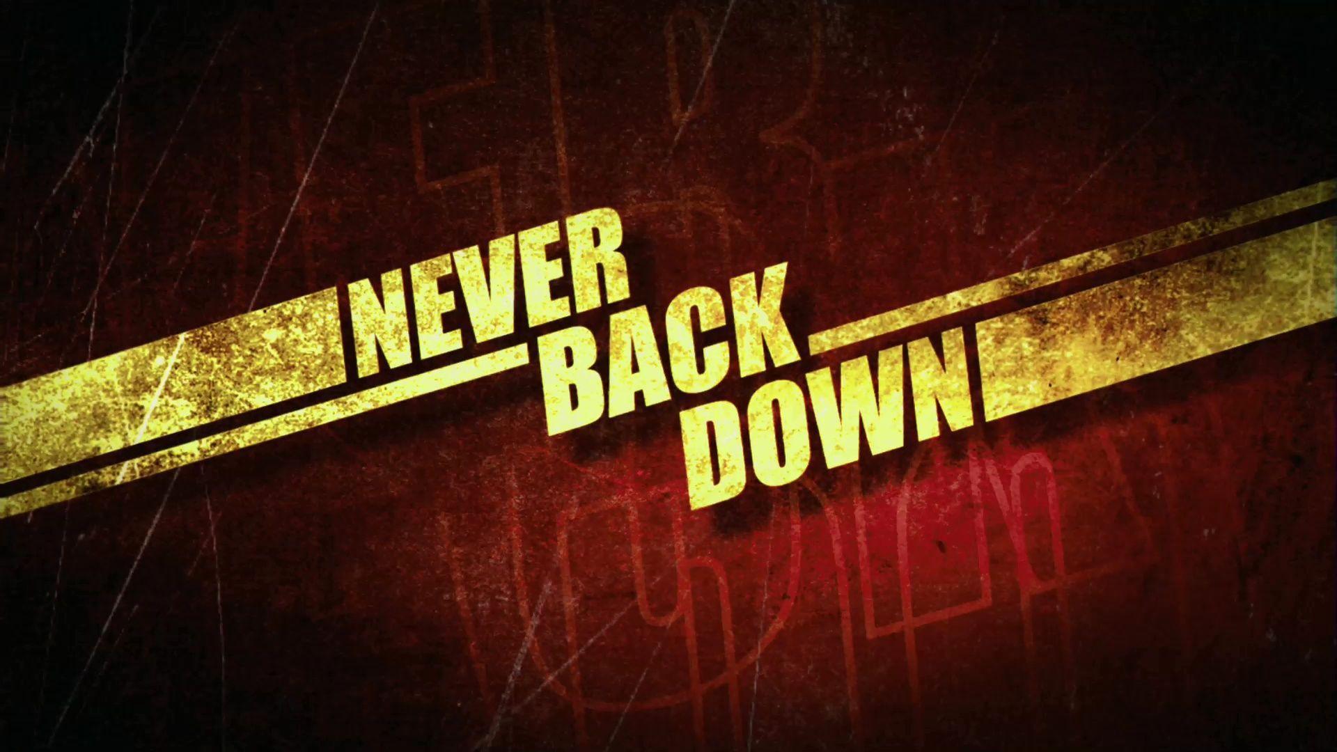 Aggregate 82+ never back down wallpaper super hot vova.edu.vn