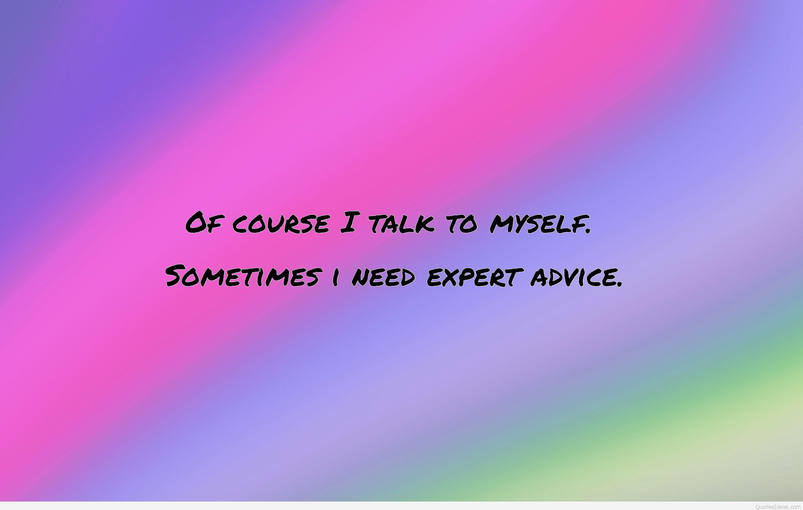 Advice Wallpapers Wallpaper Cave