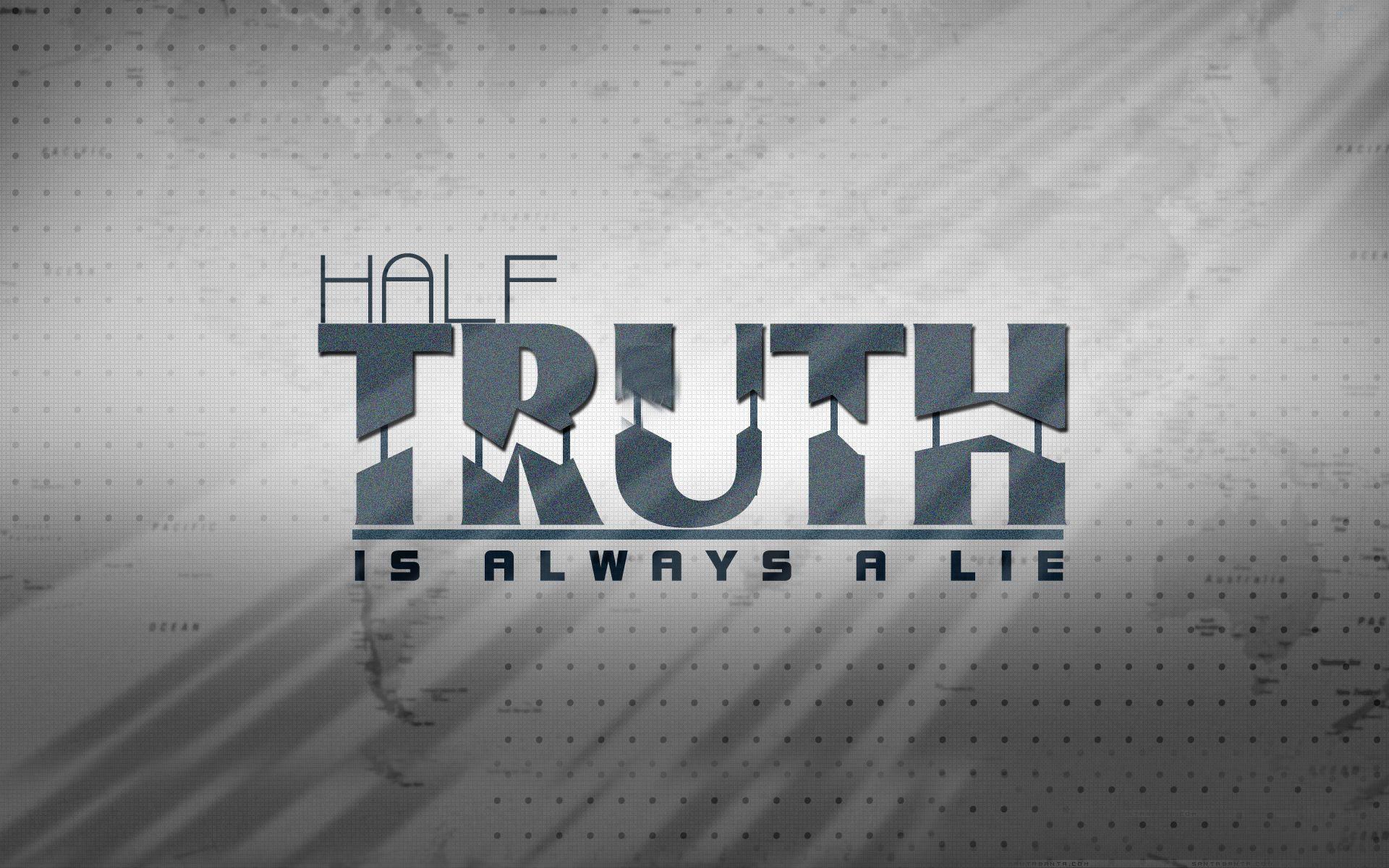 Truth Wallpapers Wallpaper Cave