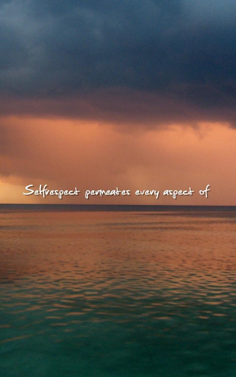 Self Respect Quotes Wallpapers Wallpaper Cave