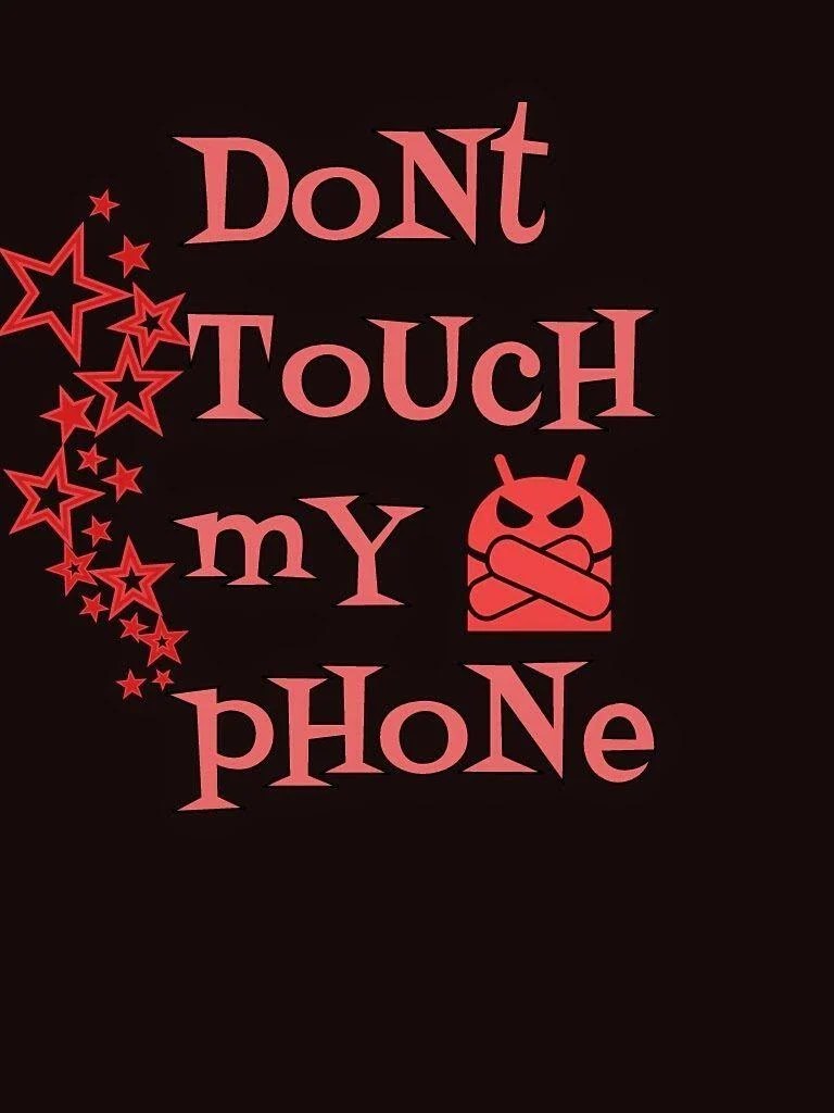 Aesthetic Wallpaper Dont Touch My Phone Black Home » phone wallpapers » don't touch my phone