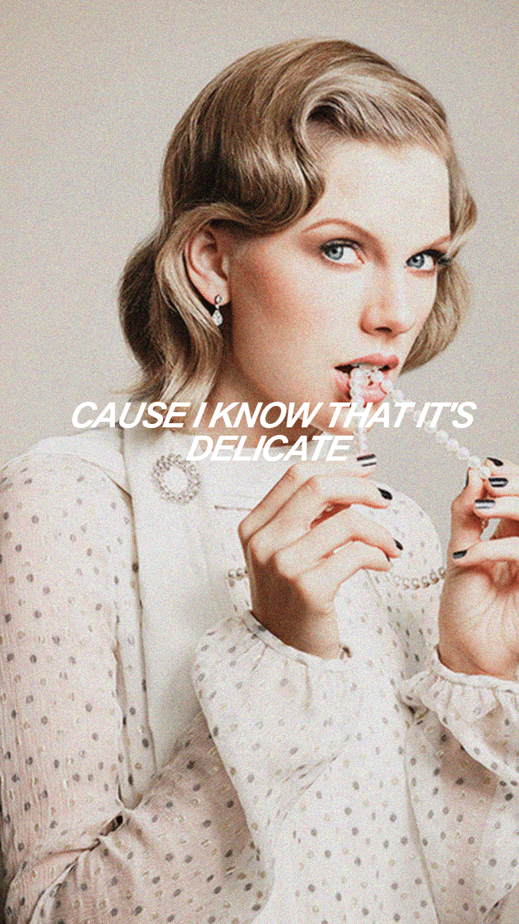 Taylor Swift Delicate Wallpapers Wallpaper Cave