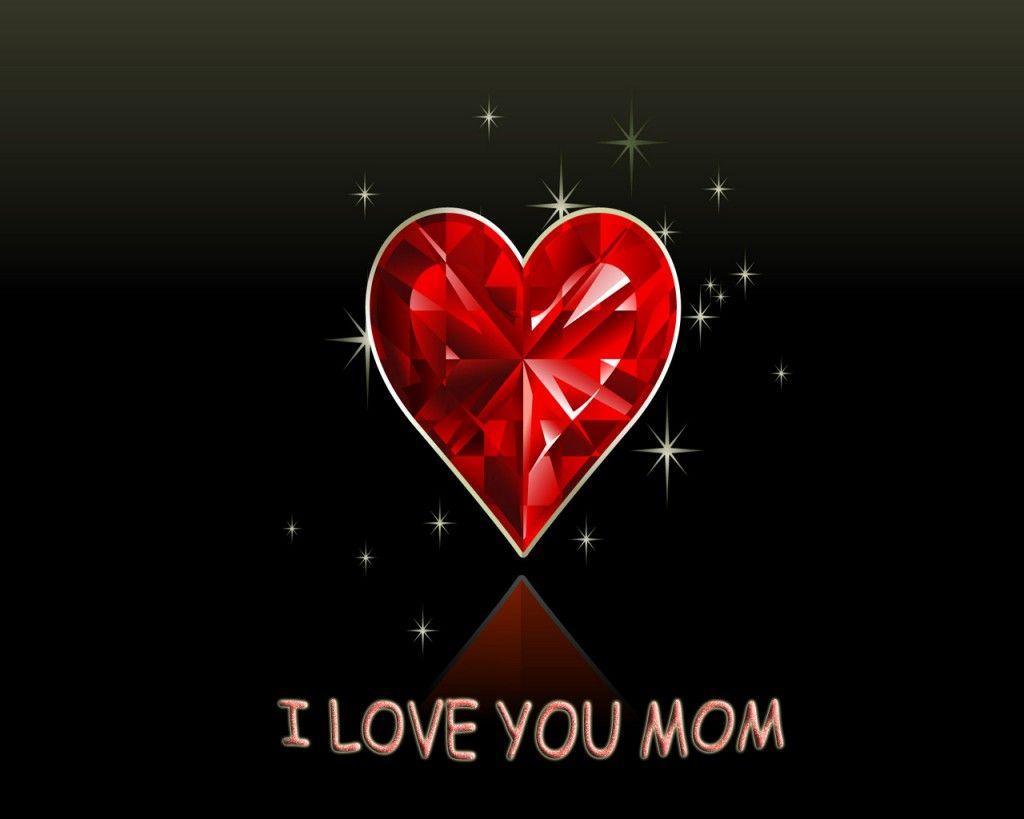 I Love Mom Wallpapers Wallpaper Cave