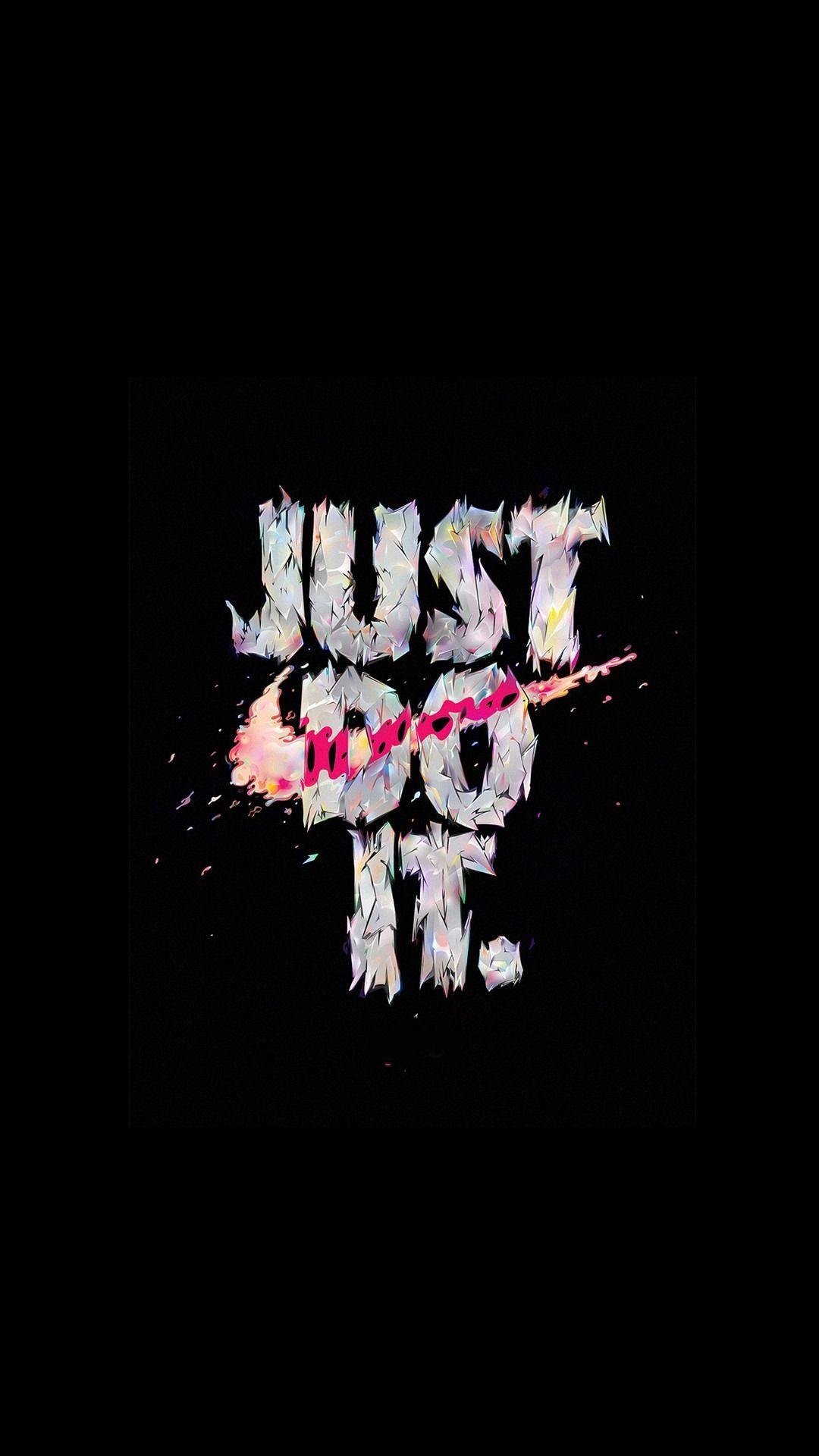 Just Do It Wallpapers Wallpaper Cave