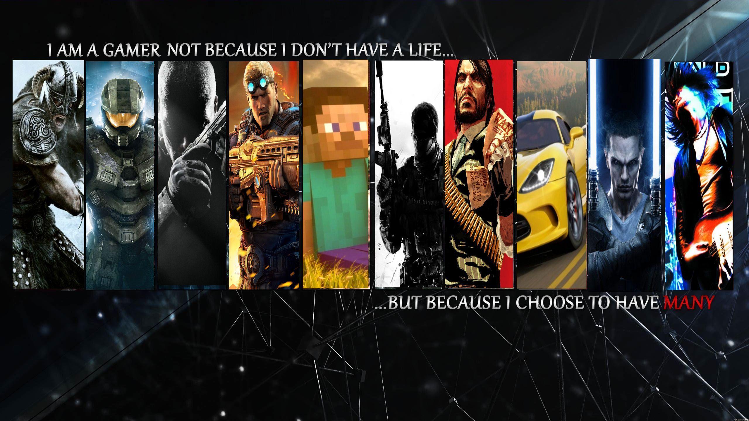 I Am A Gamer Wallpapers Wallpaper Cave