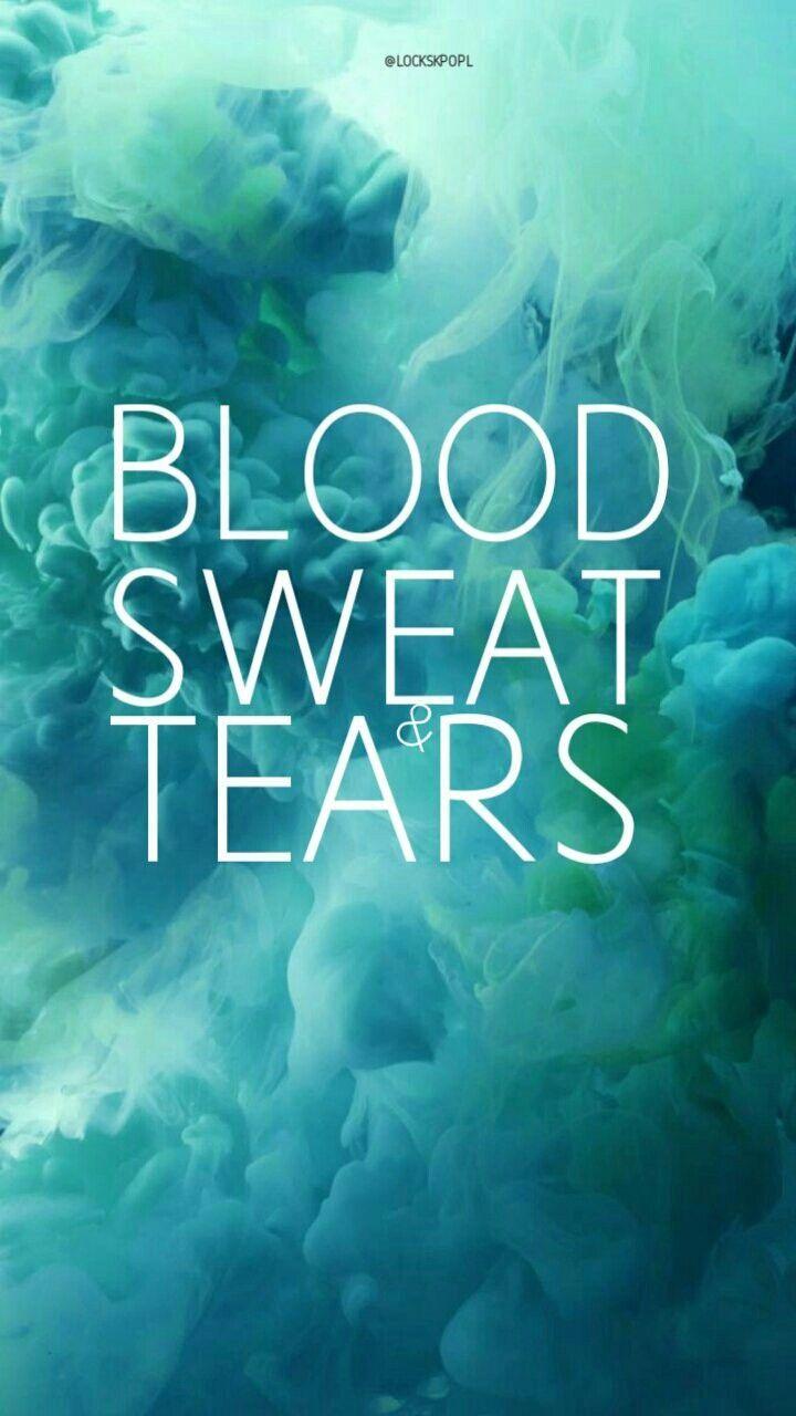 Blood, Sweat & Tears Wallpapers Wallpaper Cave