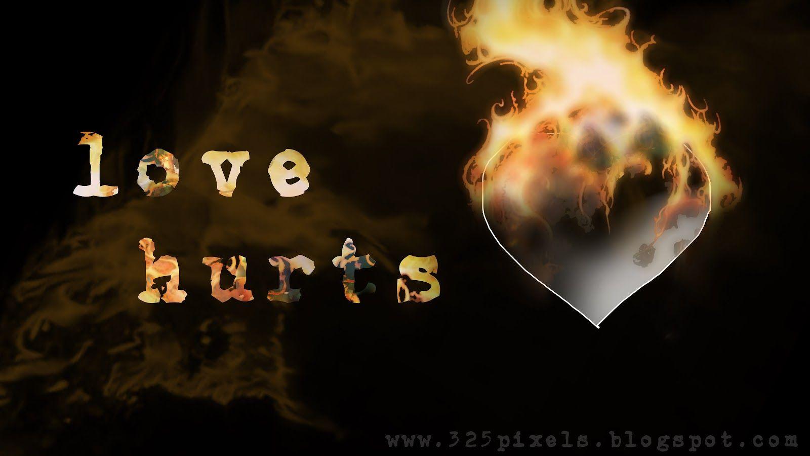 Free Love Hurts Wallpapers Wallpaper Cave
