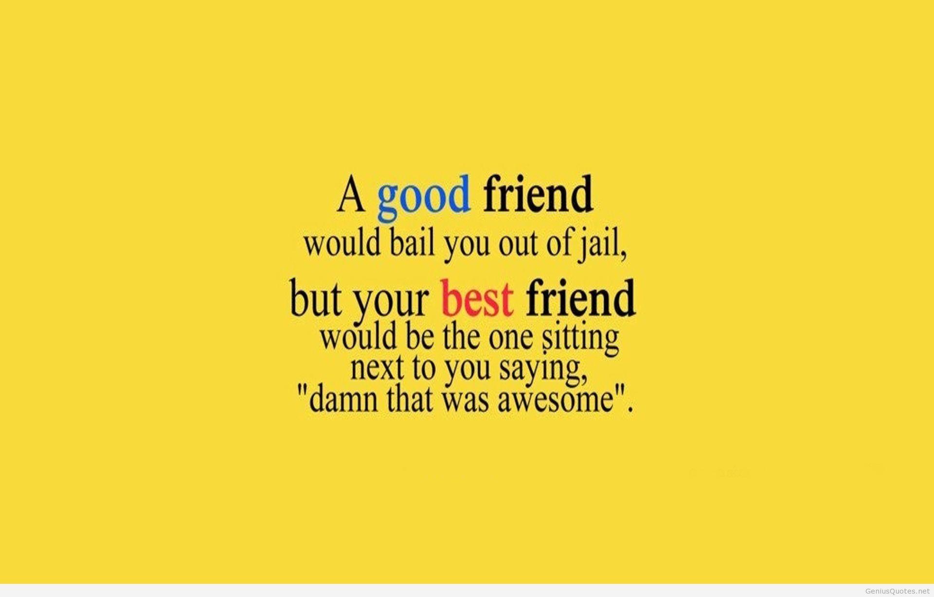 Best Friend Quotes Wallpapers Wallpaper Cave
