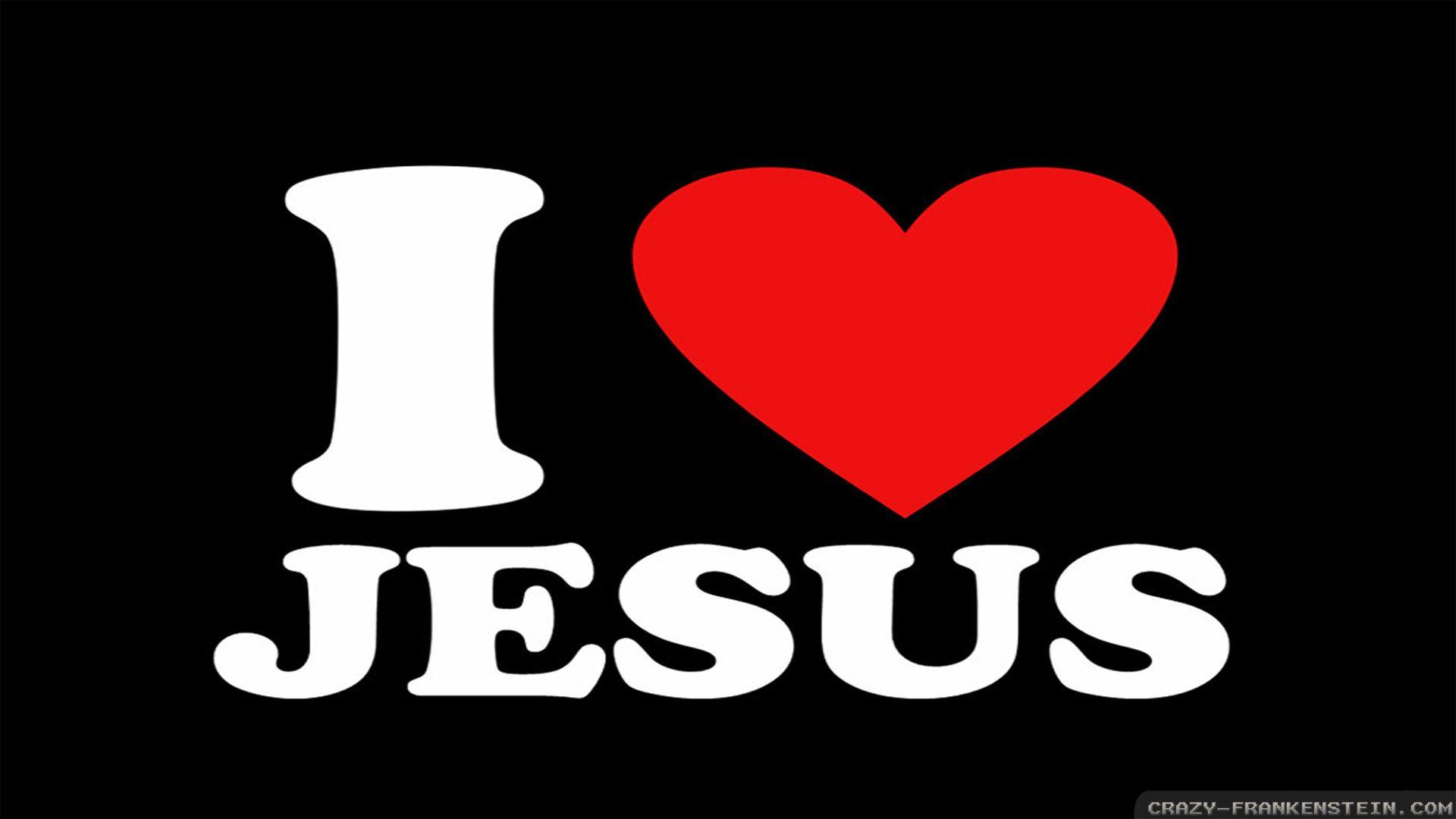 I Love Jesus Wallpapers Desktop Wallpaper Cave