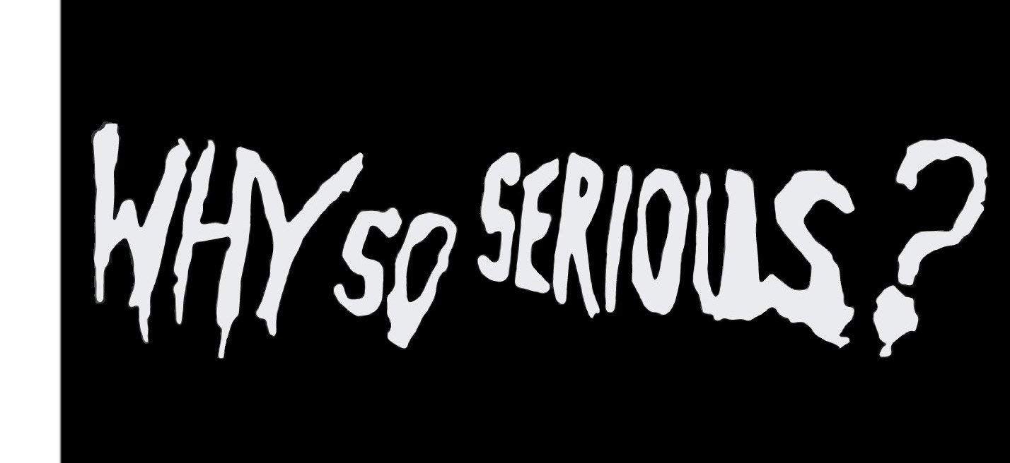 Why So Serious Logo Black Backgrounds Wallpaper Cave