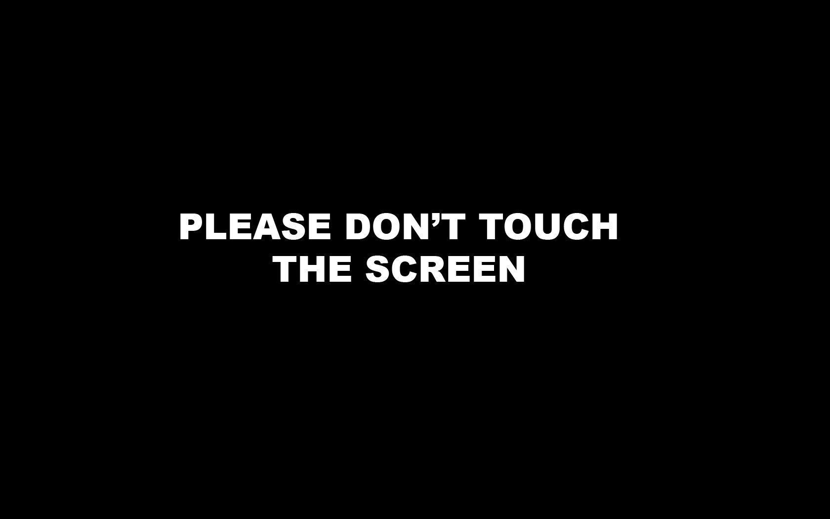 Don't Touch My Computer Wallpapers Wallpaper Cave