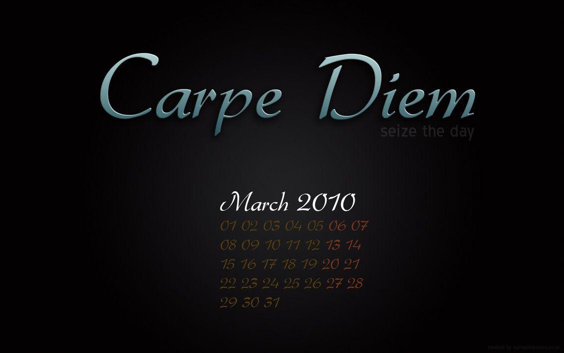 Carpe Diem Wallpapers Wallpaper Cave