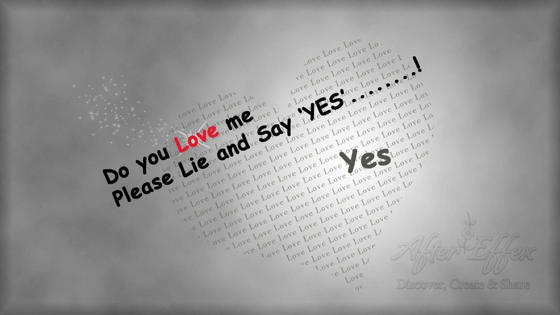 Do You Love Me Wallpapers Wallpaper Cave