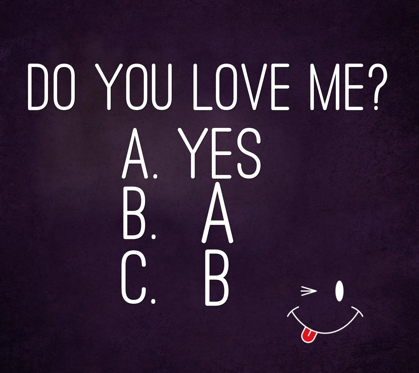 Do You Love Me Wallpapers Wallpaper Cave