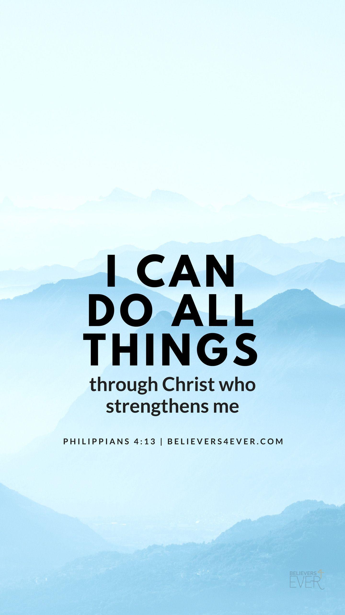 I Can Do All Things Wallpapers Wallpaper Cave