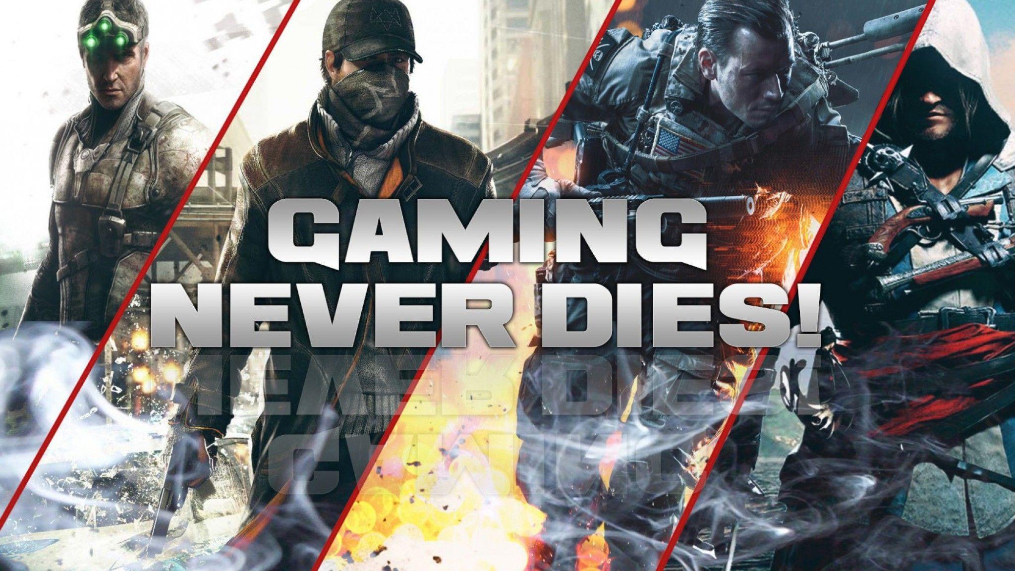 Gamers Never Die Wallpapers Wallpaper Cave