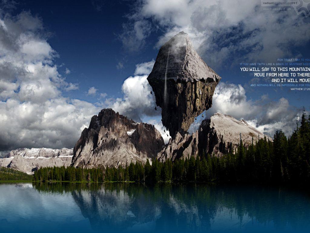 Faith Can Move Mountains Wallpapers Wallpaper Cave