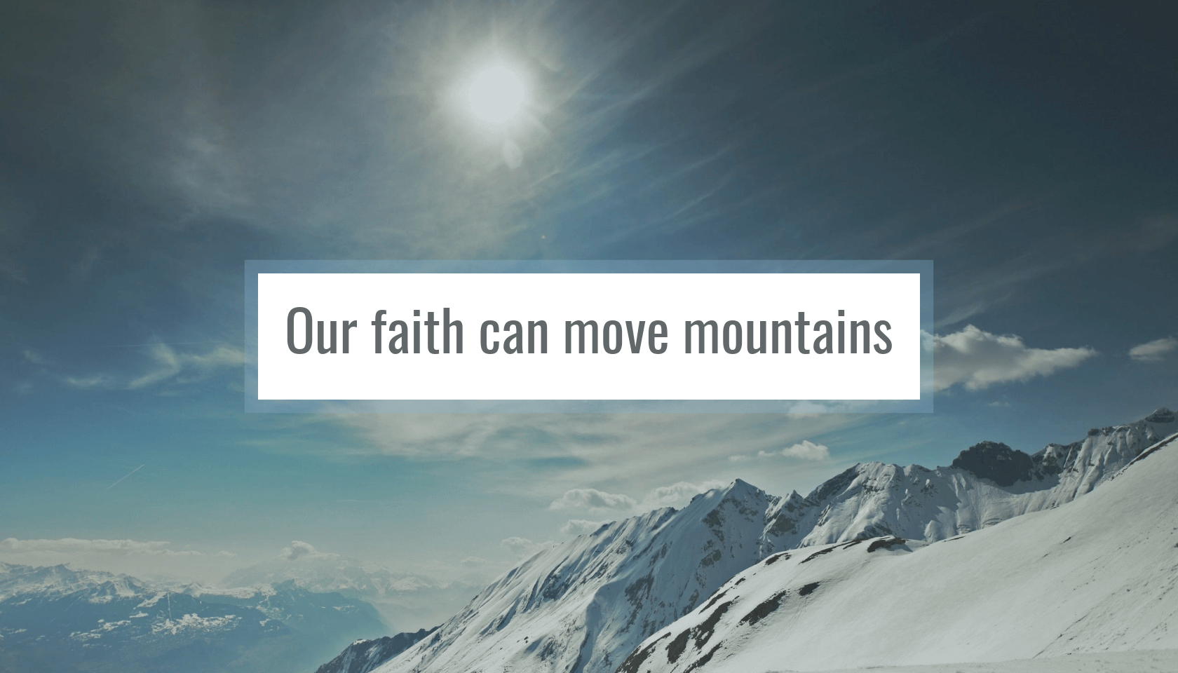 Faith Can Move Mountains Wallpapers Wallpaper Cave