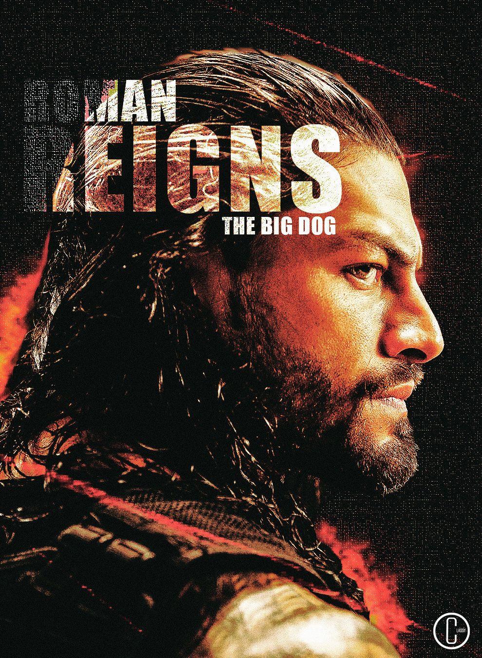 Roman Reigns Big Dog Wallpapers Wallpaper Cave