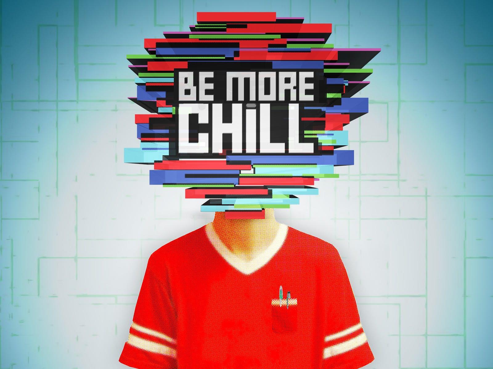 Be More Chill Wallpapers Wallpaper Cave