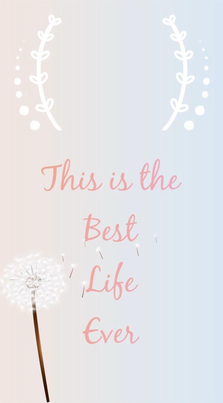 Life Is Good Wallpapers Wallpaper Cave