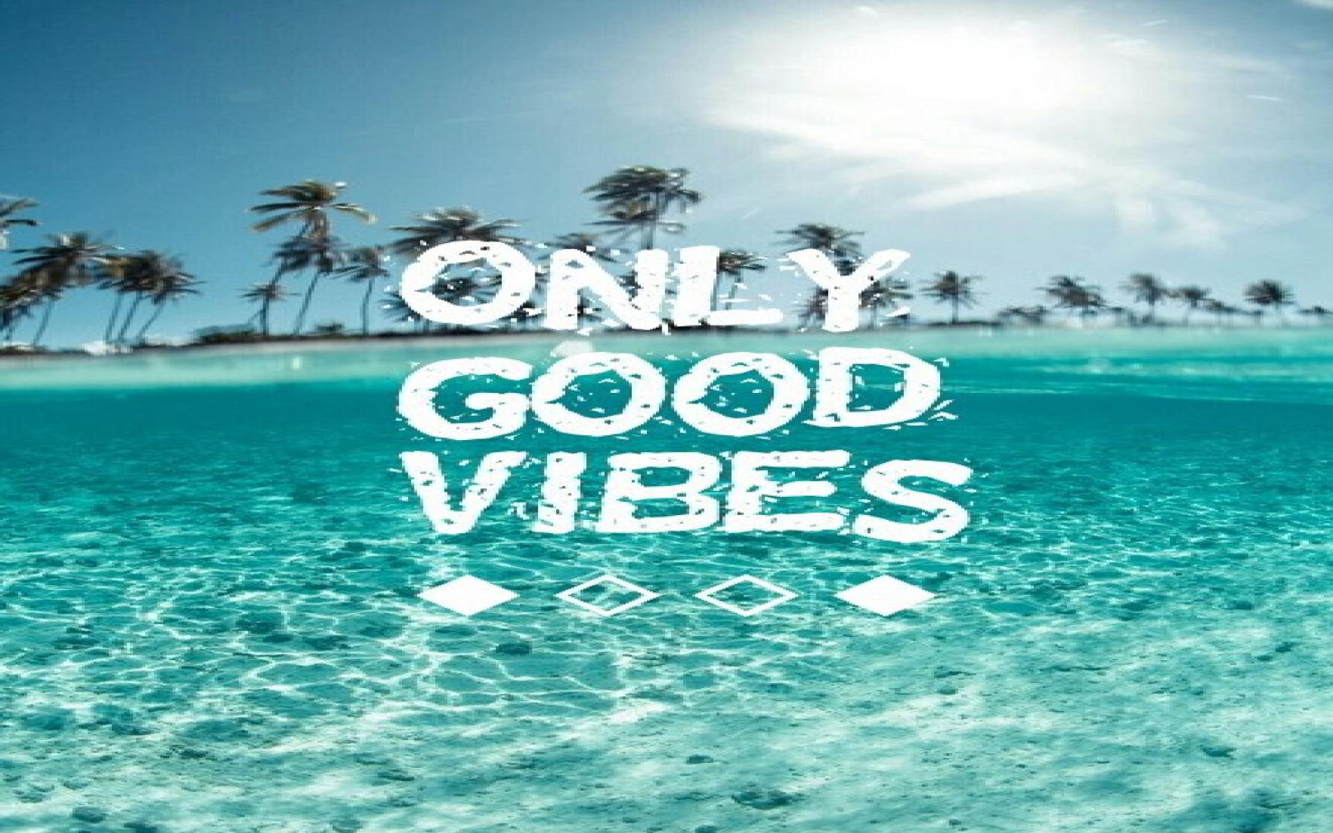 Good Vibes Wallpapers Wallpaper Cave