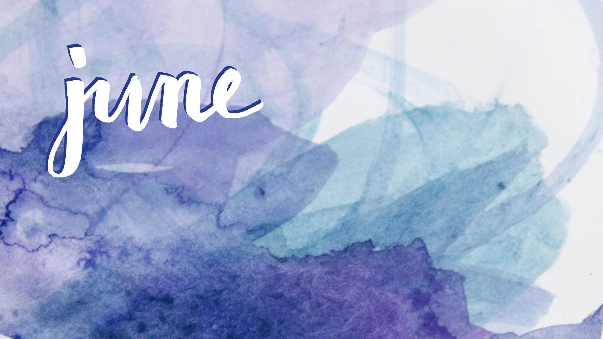 June Wallpapers Wallpaper Cave