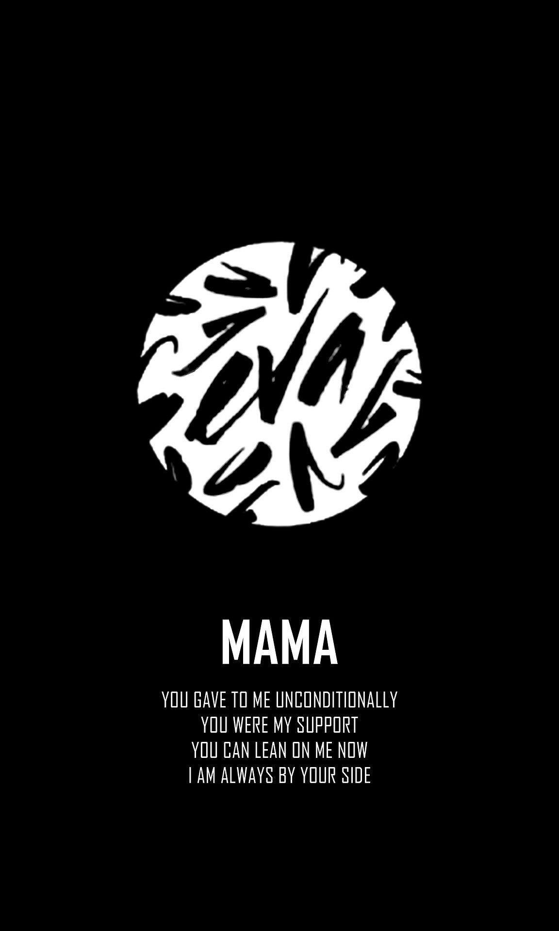 Mama Wallpapers Wallpaper Cave