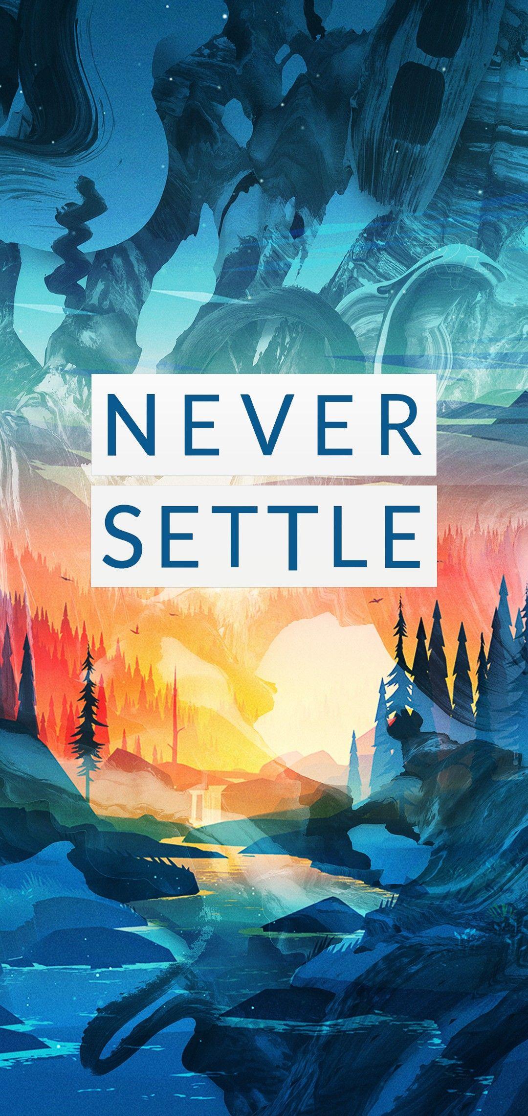 Never Settle Mobile Wallpapers Wallpaper Cave