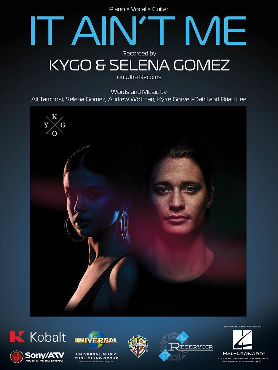 Kygo & Selena Gomez It Ain't Me Wallpapers Wallpaper Cave