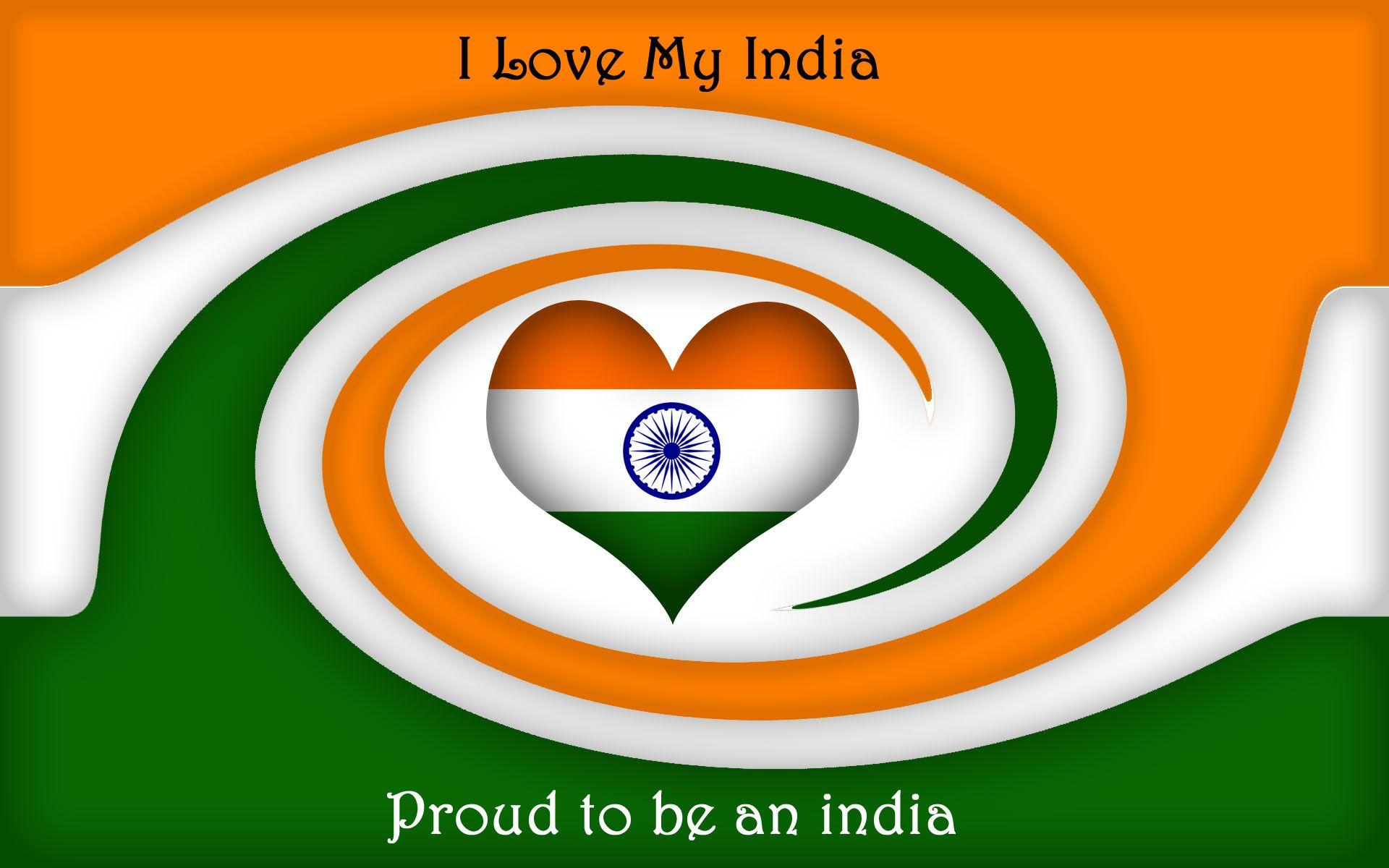 I Love My India Wallpapers Wallpaper Cave