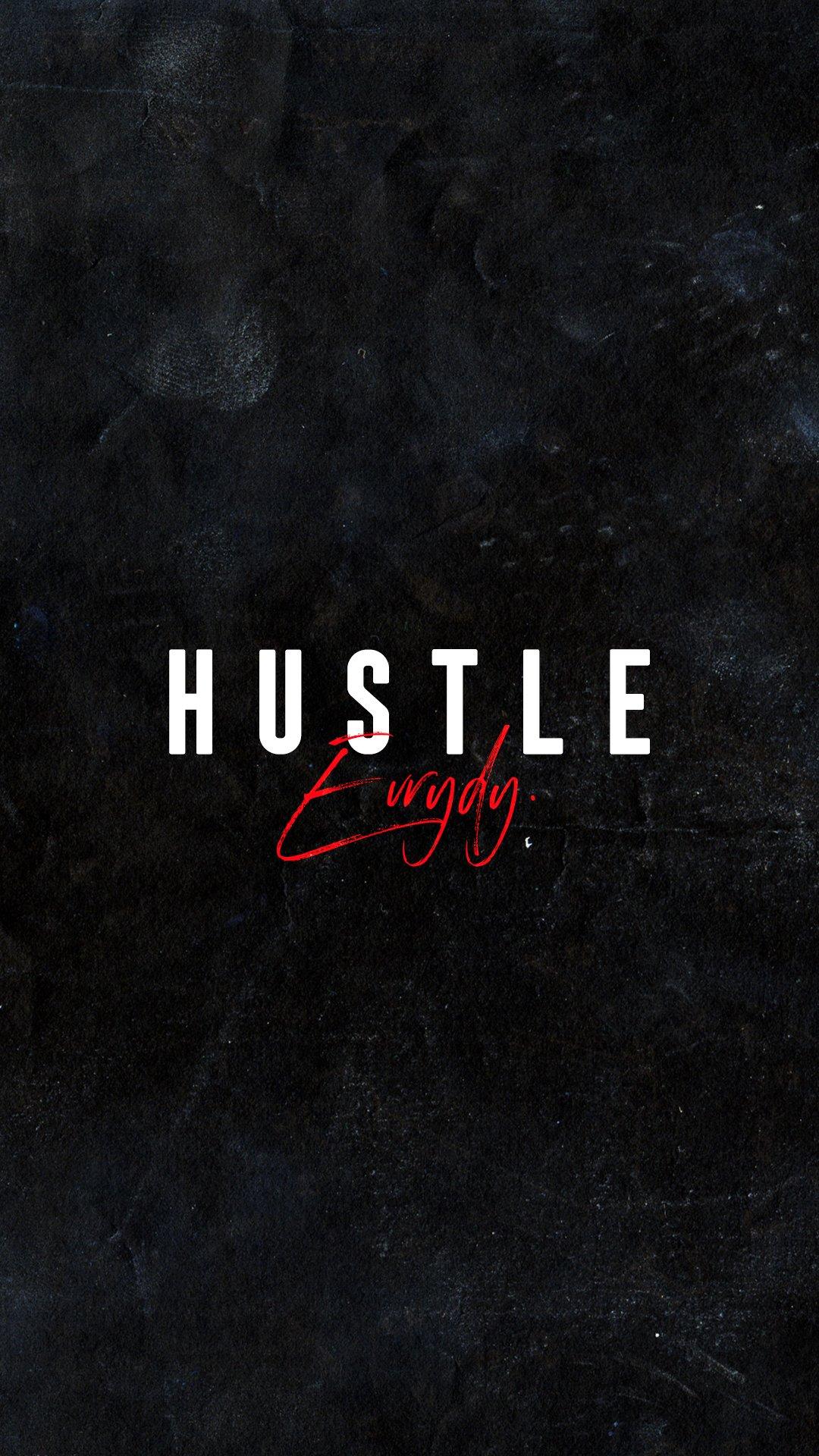 Hustle Hd Phone Wallpapers Wallpaper Cave